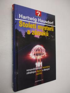 Století mysterií a zázraků