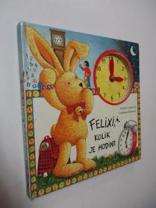 Felixi, kolik je hodin ?