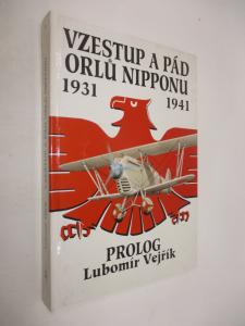 Vzestup a pád orlů Nipponu 1931-1941