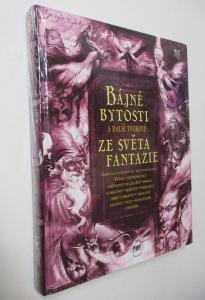 Bájné bytosti a další tvorové ze světa fantazie