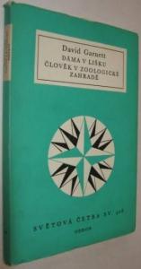 Dáma v lišku - Člověk v zoologické zahradě
