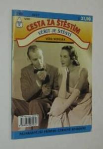 Věřit je štěstí