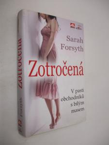 Zotročená v pasti obchodníků s bílým masem