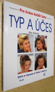 Typ a účes