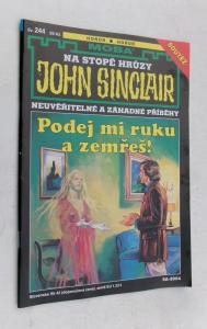 Podej mi ruku a zemřeš !