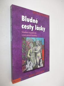 Bludné cesty lásky