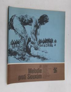 Melodie proti Siouxům
