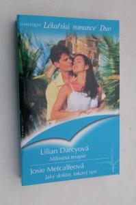 Milostná terapie + Jaký doktor, takový syn