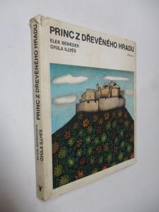 Princ z dřevěného království