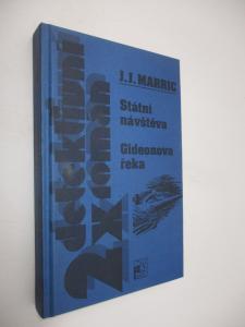 Státní návštěva + Gideonova řeka