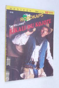 Říkali mu Kojote