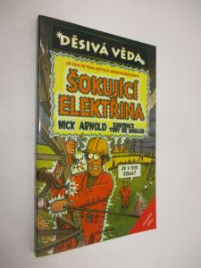 Děsivá věda - Šokující elektřina