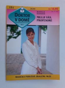 Miluji vás, profesore