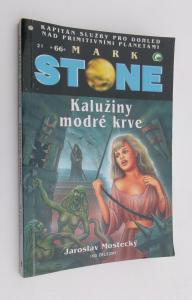 Kalužiny modré krve  - Mark Stone