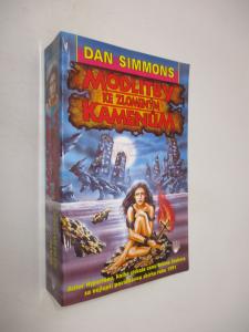 Modlitby ke zlomeným kamenům