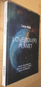 Love, You(r), Planet