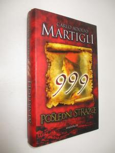 999 poslední strážce
