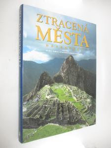Ztracená města dávnověku