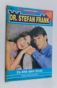 Za dítě dám život