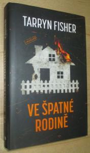 Ve špatné rodině