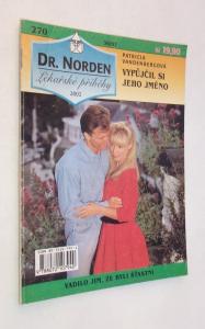 Vypůjčil si jeho jméno