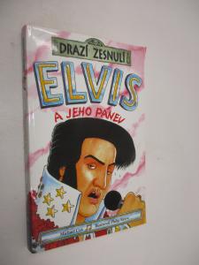 Drazí zesnulí - Elvis a jeho pánev
