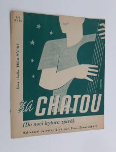 Za chatou (Do noci kytara zpívá)