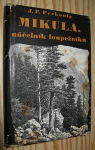 Mikula, náčelník loupežníků