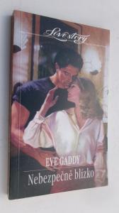 Nebezpečně blízko