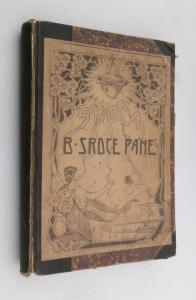 Škola Božského srdce páně / 1911 + 1912