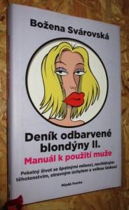 Deník odbarvené blondýny II. Manuál k použití muže