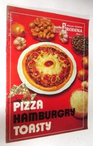 Pizza, hamburgery, toasty