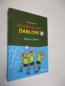 Modrožlutí ďáblové - Bitva o pohár