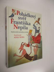 Pohádkový svět Františka Nepila