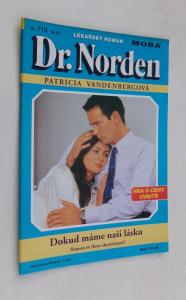 Dokud máme naši lásku