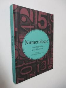 Numerologie - Praktická příručka pro výklad osudu