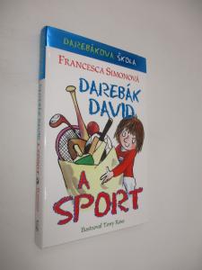 Darebák David a sport