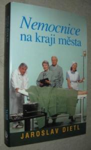 Nemocnice na kraji města