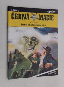 Ďábel chodí zřídka sám