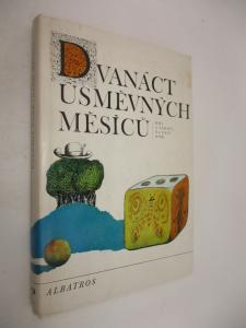 Dvanáct úsměvných měsíců - hry a zábavy na celý rok
