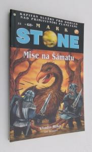 Mise na Šámatu - Mark Stone