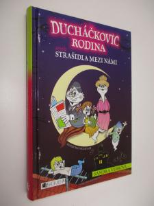 Ducháčkovic rodina aneb Strašidla mezi námi