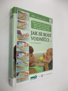 Jak se rodí vodníčci