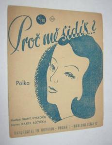 Proč mě šidíš?