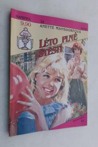 Léto plné štěstí