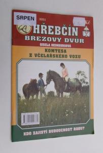 Komtesa z včelařského vozu