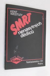 Smrt nenasytných dědiců