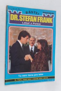 To není žena pro tebe