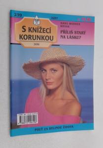 Příliš starý na lásku