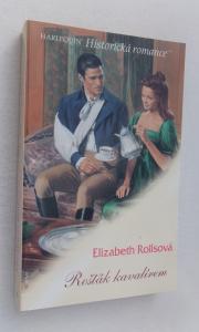 Rošťák kavalírem